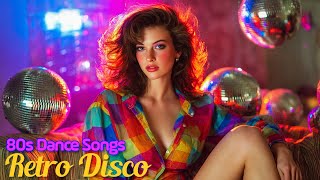 Retro Disco Music | 80s 90 Dance Songs