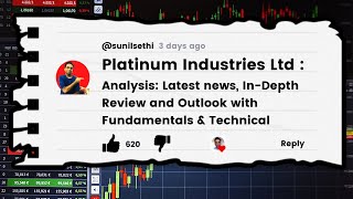 Platinum Industries Ltd share : Latest news, In-Depth Review \u0026 Outlook with Fundamentals \u0026 Technical