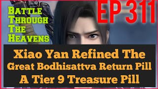 Xiao Yan Refined The Great Bodhisattva Return Pill - A Tier 9 Treasure Pill EP. 311