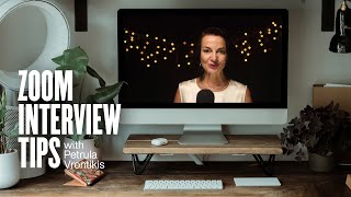 Zoom Interview Tips & Role Play w/ Petrula Vrontikis