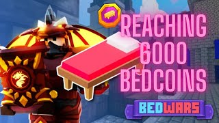 Reaching 6000 bedcoins (Roblox Bedwars)