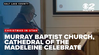 Mass held at Salt Lake's Cathedral of the Madeleine; Christmas in Utah comes in many forms