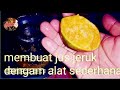 JUS JERUK DENGAN MEGGUNAKAN ALAT SEDERHANA (ANEKA MASAKAN KITA)