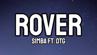 S1MBA ft. DTG - Rover (Lyrics)