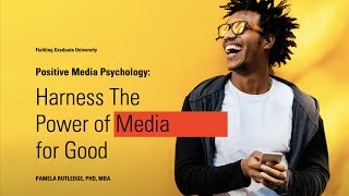 Positive Media Psychology webinar