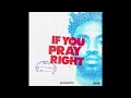 BROCKHAMPTON  IF YOU PRAY RIGHT LYRICS