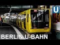 🇩🇪 Berlin U-Bahn - Berlin Metro - All The Lines (2019)