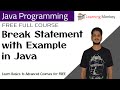 Break Statement with Example in Java || Lesson 29 || Java Programming || Learning Monkey ||