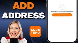 How To ADD Address On Temu App!