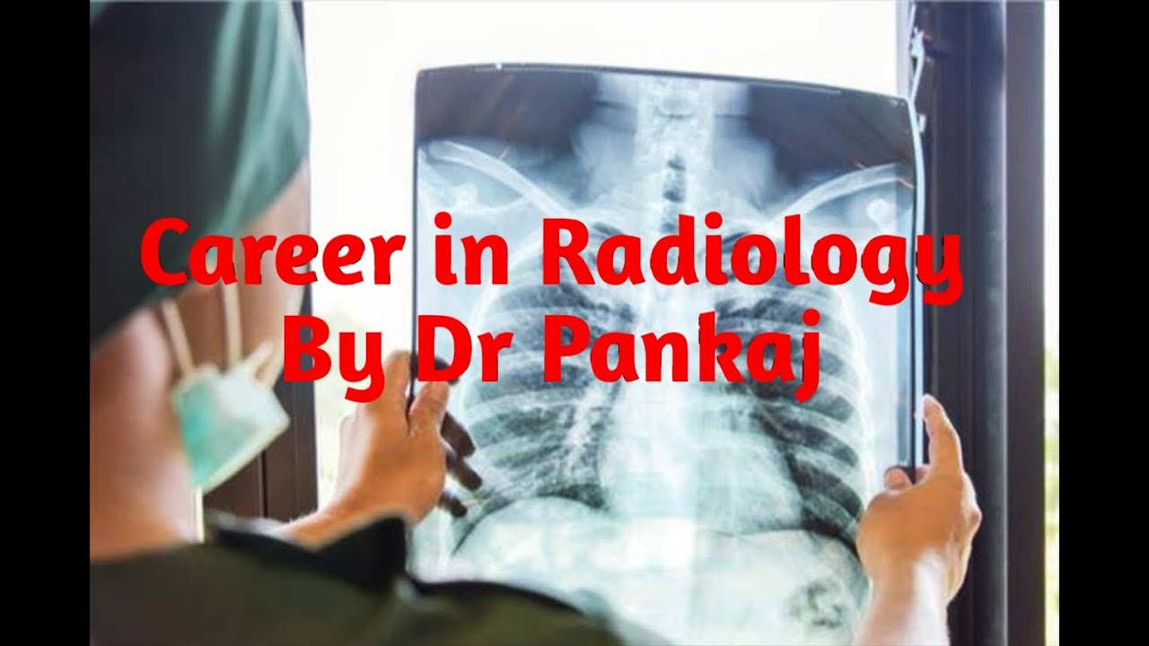 Career In Radiology - YouTube