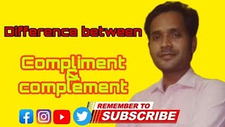 Complement/Compliment#difference between compliment and complement#imeee