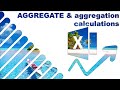 Excel aggregation calcs (SUM, COUNTA, AVERAGE & AGGREGATE)