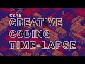 Creative Coding Time-lapse [CS15] - React JS & Three JS