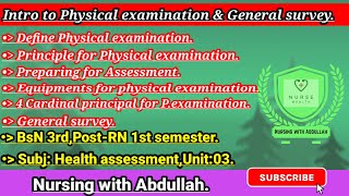 Introduction to physical examination and general survey in urdu|Bsn 3rd,Post-Rn 1st|Unit#3|Health.A|