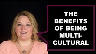 The Benefits of Being Multicultural | LOA Q\u0026A