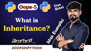Python Inheritance in Telugu | Inheritance in Python | Oops - 5 |