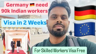 Germany Visa update. Germany needs 90 thousand Skilled worker. Visa process in 2 weeks #europvisa