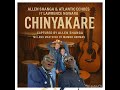 ALLEN SHANGA FT LAWRENCE NGWARU [CHINYAKARE ]