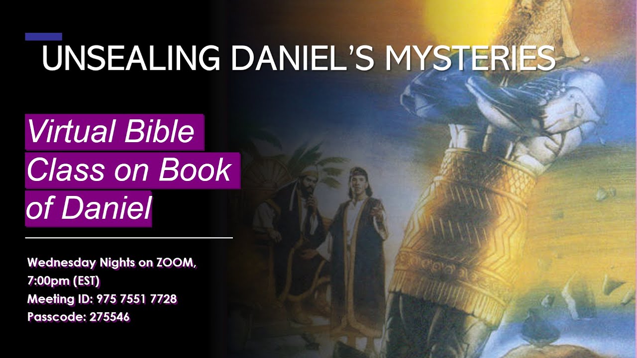 Study In The Book Of Daniel (Chapter 1)--Unsealing Daniel's Mysteries ...