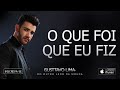 gusttavo lima o que foi que eu fiz Áudio oficial