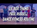 Lil Boo Thang  - Paul Russell - Dance Fitness  - Zumba - FitDance - Easy TikTok