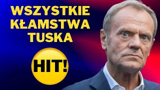 TO TRZEBA ZOBACZYĆ! WSZYSTKIE KŁAMSTWA TUSKA 2007 - 2024