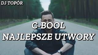 C-BOOL NAJLEPSZE UTWORY | HIT ZA HITEM | #djtopór