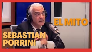 SEBASTIÁN PORRINI Y EL MITO