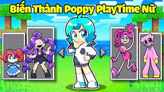 Yummie Có Thể Biến Thành POPPY PLAYTIME NỮ Trong Minecraft 🤣😍