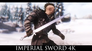 TES V - Skyrim Mods: Imperial Sword 4K By Billyro