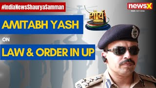 Shaurya Samman \u0026 Gallantry Awards | Amitabh Yash on Law \u0026 Order in UP | NewsX