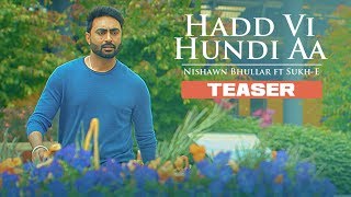 Song Teaser ► Hadd Vi Hundi Aa: Nishawn Bhullar | Releasing 1 December 2017