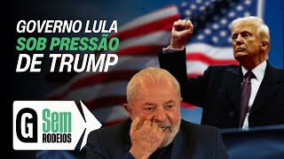 Trump volta a ameaçar Brasil com sobretaxa e deixa Lula acuado / GAZETA DO POVO