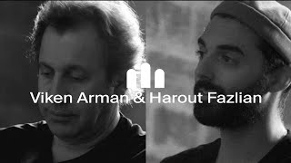 Viken Arman x Harout Fazlian: Forget Me Not