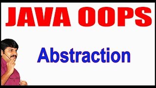 Java Tutorials || Java OOPS || Abstraction || by Durga Sir