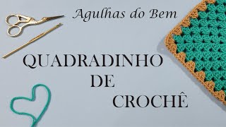 QUADRADINHO DE CROCHÊ - Agulhas do bem (Iniciante)