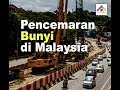 Pencemaran bunyi di Malaysia