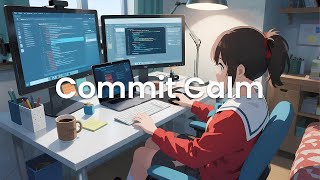 Commit Calm - Chillstep for Clean Code Coding