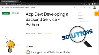 App Dev: Developing a Backend Service - Python || [GSP187] || Solution