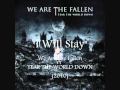 We Are The Fallen - I Will Stay (Official Album Version)