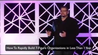 How to Rapidly Build 7-Figure Organizations