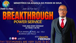 #BCI  MONDAY BREAKTHROUGH  POWER SERVICE SERVICE || WITH APOSTLE MALIK FIREMAN 24-02-2025