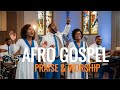 Great Healer (Afro Gospel Worship)