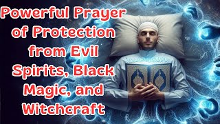 Powerful Morning Dua for Protection, Blessings, Abundance, Tranquility, and Peace |Calm Recitation