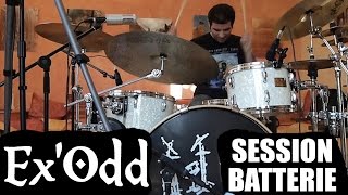 Ex'Odd - Ta2πR - Demo - Drums Recording Session