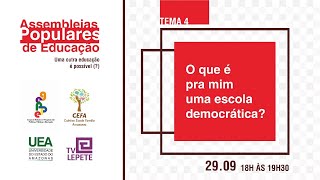 Assembleias Populares de Educação - 4º Sessão