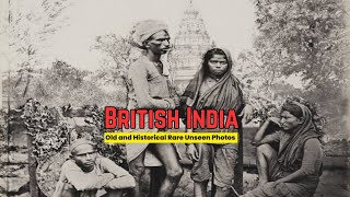 British India 1800's Footage | India Before 1947 | Akhand Bharat | Part 1