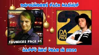 DAFounders Pack Mashup (Medley 1 and 2) (Original Mashup by @2_OP)