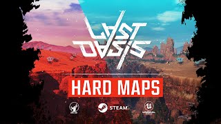 Last Oasis - Content Update: Hard Maps