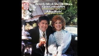 Beverly Sills \u0026 Sherrill Milnes Up in Central Park